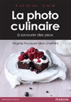La photographie culinaire La photographie culinaire